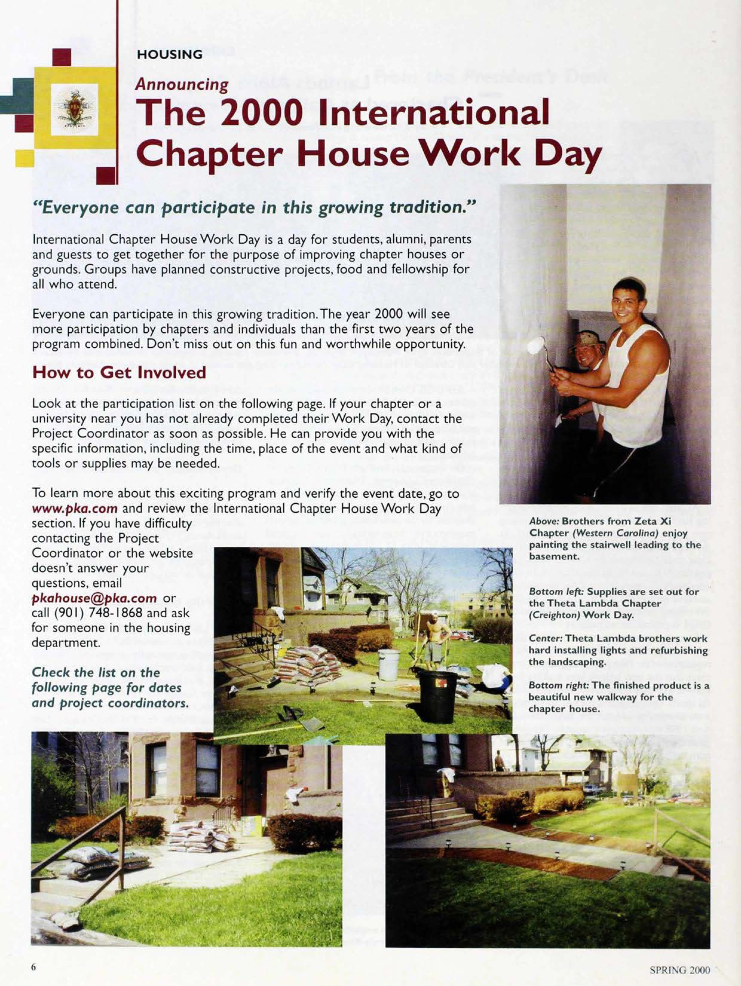 Housing: Announcing The 2000 International Chapter House Work Day